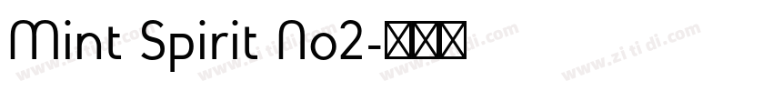 Mint Spirit No2字体转换